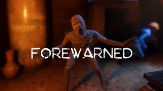 Forewarned Multiplayer Gameplay Ep1
