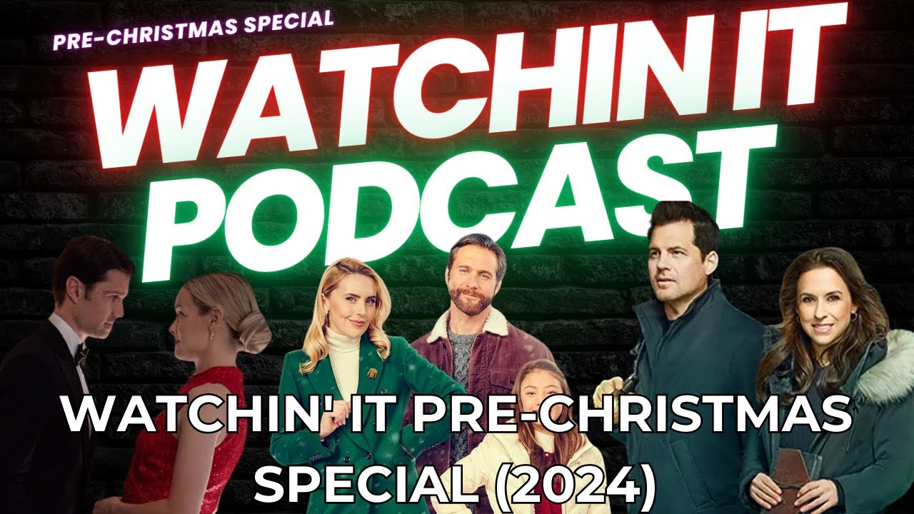 Watchin' It Pre-Christmas Special (2024) Watchin' It Pre-Christmas Special (2024)