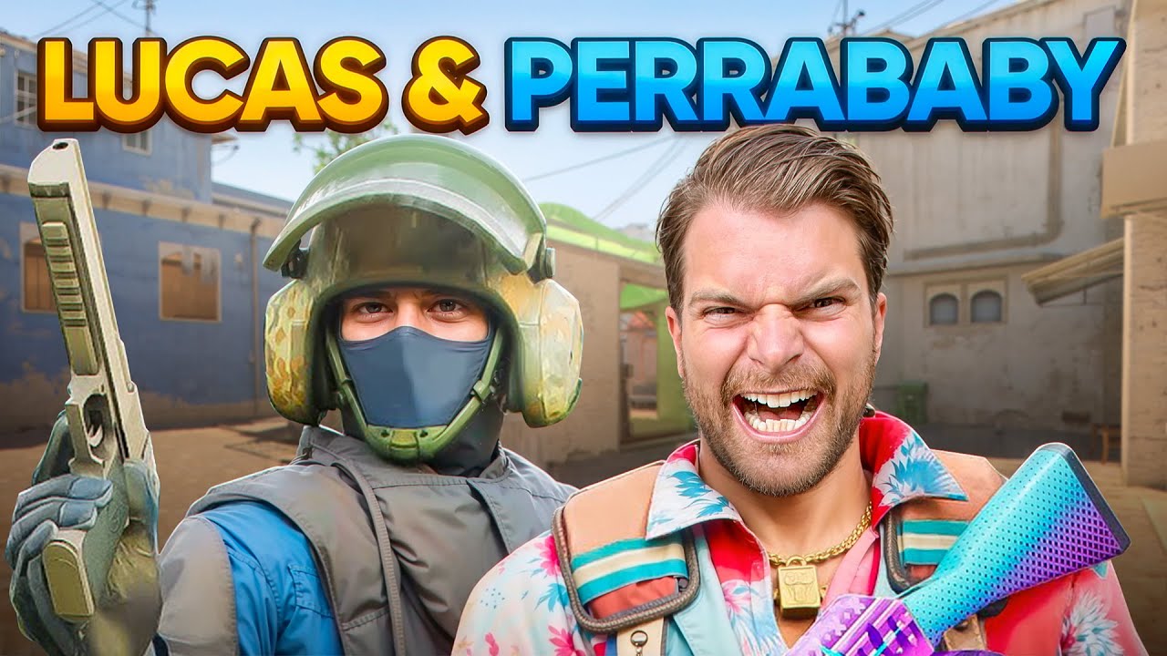 LUCAS OCH PERRABABY GATHER     |  Counter-Strike 2