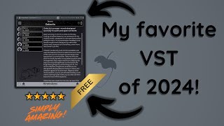 My favorite FREE VST, that is easy and amazing!