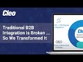 B2B Integration is Broken