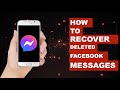 How to Recover Deleted Messages on Messenger, Recover Deleted Facebook Messages, restore messages