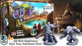 Now on Kickstarter: Tiny Epic Dungeons Adventures