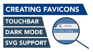 Creating Favicons with Dark Mode, TouchBar and SVG Support