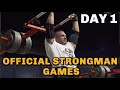 OFFICIAL STRONGMAN GAMES | Day 1
