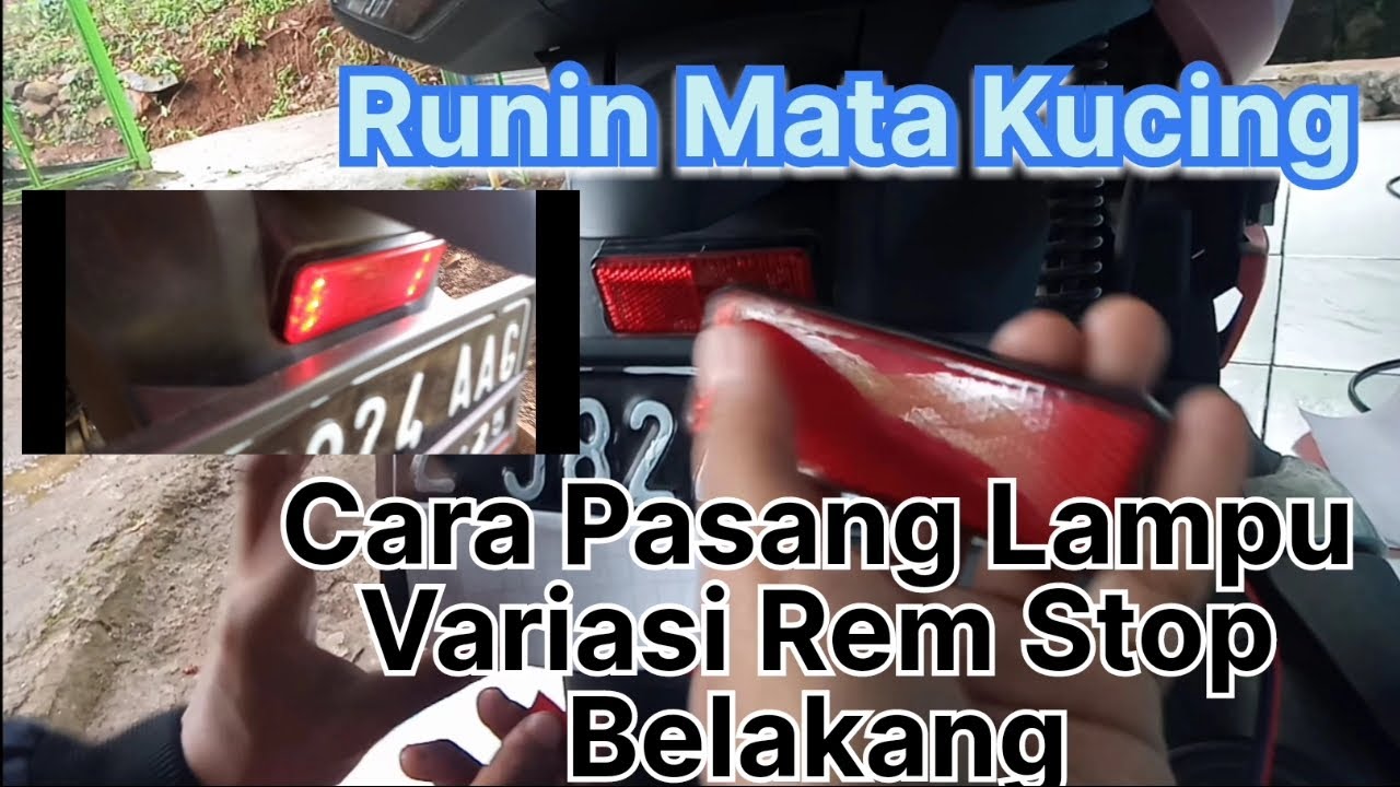 CARA PASANG LAMPU MATA KUCING VARIASI REM STOP BALAKANG !! DI MOTOR PCX 150