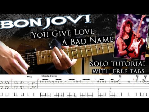 Bon Jovi - You Give Love A Bad Name guitar solo lesson (with tablatures and backing tracks)