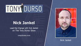 Lead the Change with Nick Jankel