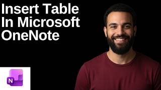 How To Insert Table In Microsoft OneNote (Step By Step Guide)