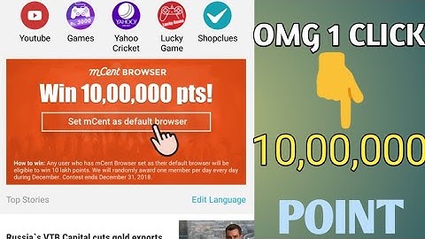 Mcent browser hack trick unlimited point 2019 1 click me 10,00,000