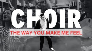 Pub Choir CRUSHES Michael Jackson's "The Way You Make Me Feel"