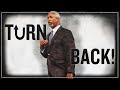 Turn Back! | Bishop Dale C. Bronner | Word of Faith Family Worship Cathedral