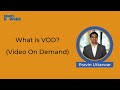 What Is Video On Demand (VOD)? | Video On Demand Meaning & Explanation | Mindbowser