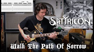 Walk The Path Of Sorrow - Satyricon Cover | Tutorial | TAB | Lesson