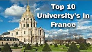 Top 10 Universities In France