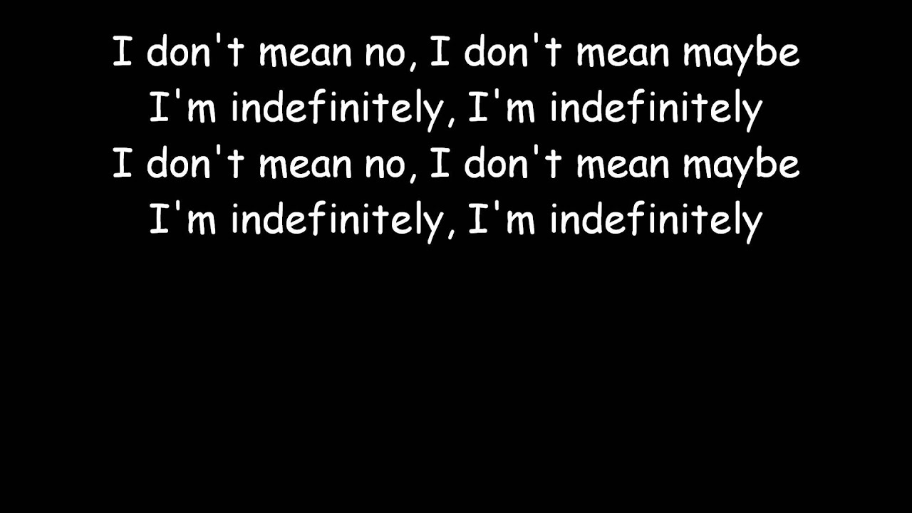 indefinitely by old 97 s lyrics youtube