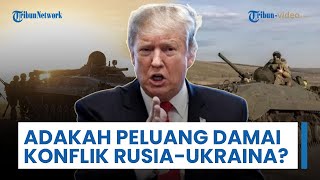 Perang Rusia - Ukraina Hari ke- 1.377: Trump Sebut Ada Peluang Damai, namun Situasi Masih Buntu