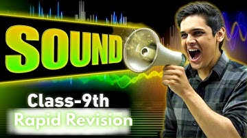 Sound In 25 Minutes 🔥 | Class 9th | Rapid Revision| Prashant Kirad|