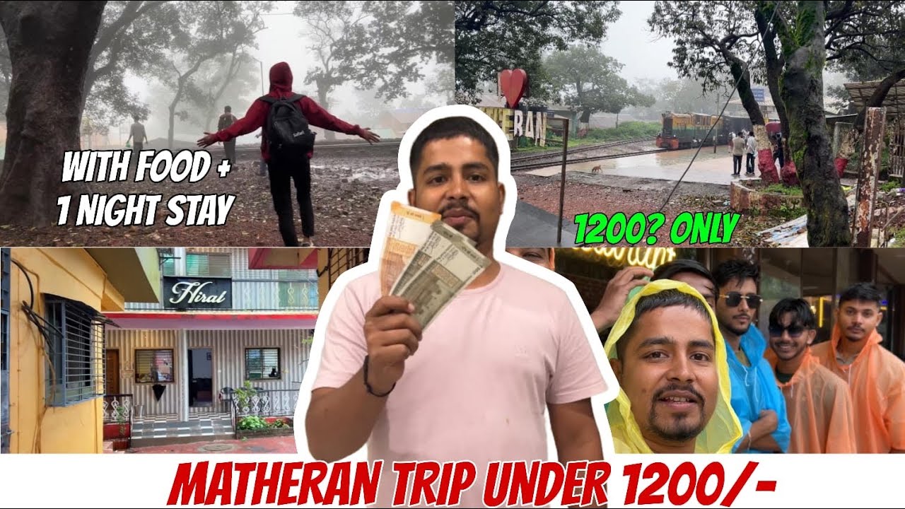 "Matheran Trip Under ₹1200 | 1 Night Stay + Food + Full Guide" full masti dosto Ke Saat Matheran me 
