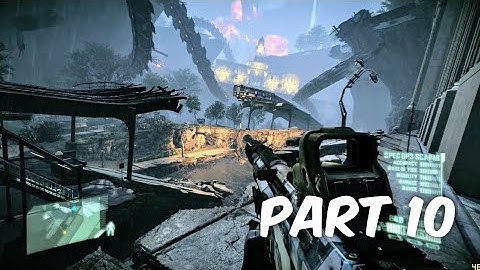 Crysis 2 Maximum Edition Gameplay Part 10 - Seat of Power