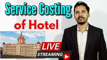 4 #Service Costing of Hotel For CA. Inter/ CMA/ M.Com