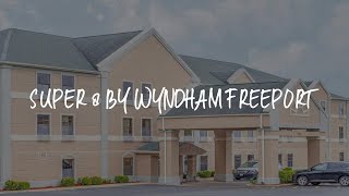 Super 8 by Wyndham Freeport Review - Freeport , United States of America
