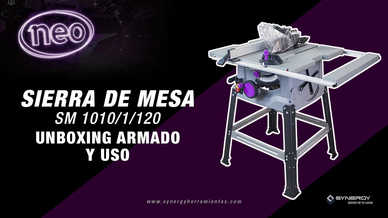 👷\u200d♂️👉 CORTES CON LA SIERRA DE MESA NEO SM 1010/1/120 || ⚙🧰unboxing,  armado y uso - YouTube