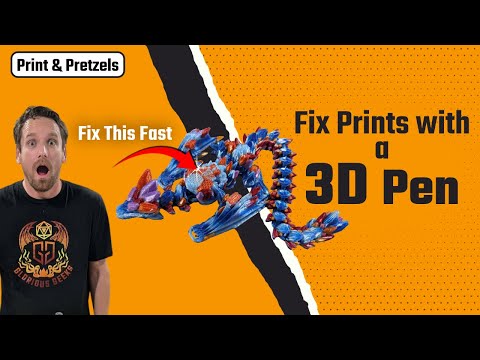 Fix Failed 3D Prints Fast with a 3D Pen | Print & Pretzels