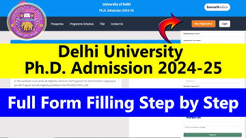 DU Ph.D Admission 2024-25 | Full Form Filling Procedure | Step By Step | Delhi University
