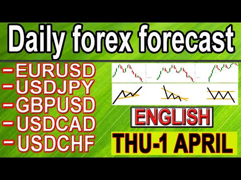 ( 1 april ) daily forex forecast | EURUSD | USDJPY | GPBUSD | USDCAD | USDCHF | forex | English |