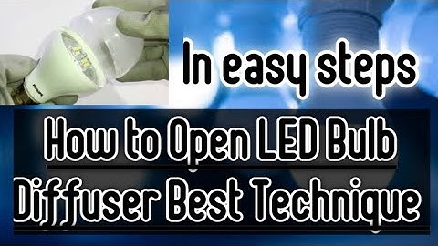How to Open LED Bulb Diffuser Best Technique | LED Bulb Repair | #technozoom