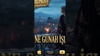 Ben Ne Günah İşledi̇m? Söz Beste Aygül Zade Duygusal....