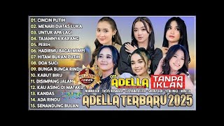 Download Lagu LIVE TERBAIK OM ADELLA 2025 – Via Vallen, Lala Widy, Tasya Rosmala, Difarina Indra, Denik, Brodin MP3