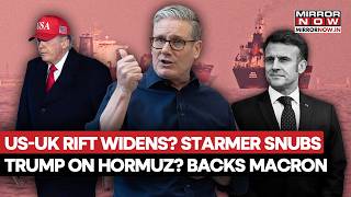 UK Defies Trump Again?, Says 'Won't Participate In Naval Blockade Of Hormuz Route' | US-Iran War