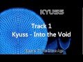 Kyuss/Queens of the Stone Age - Kyuss/Queens of the Stone Age [Full Album]