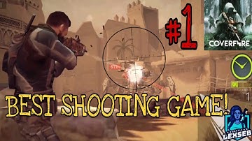 COVER FIRE GAMEPLAY WALKTHROUGH PART 1 iOS ANDROID #COVERFIRE