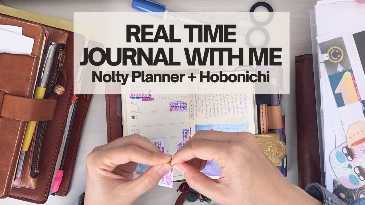 Real Time Journal With Me Nolty Planner and Hobonichi Cousin