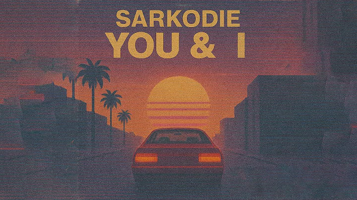 Sarkodie - You & I (Lyrics Video)