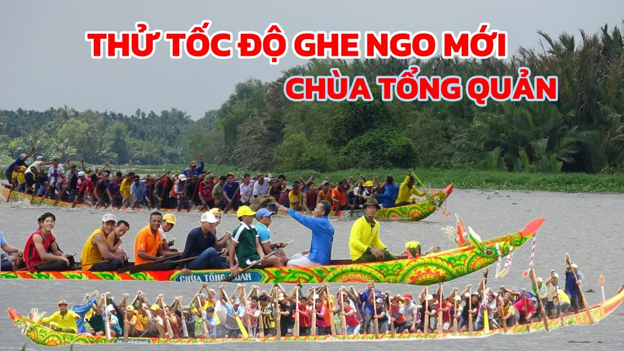THỬ TỐC ĐỘ GHE NGO MỚI CHÙA TỔNG QUẢN.