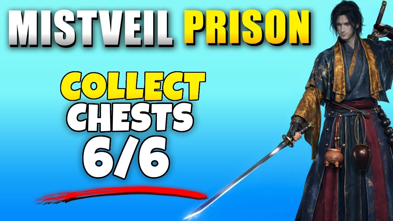 Where Winds Meet Tomb Mistveil Prison Guide (Collect Chests 6 + The Final Treasure Location)