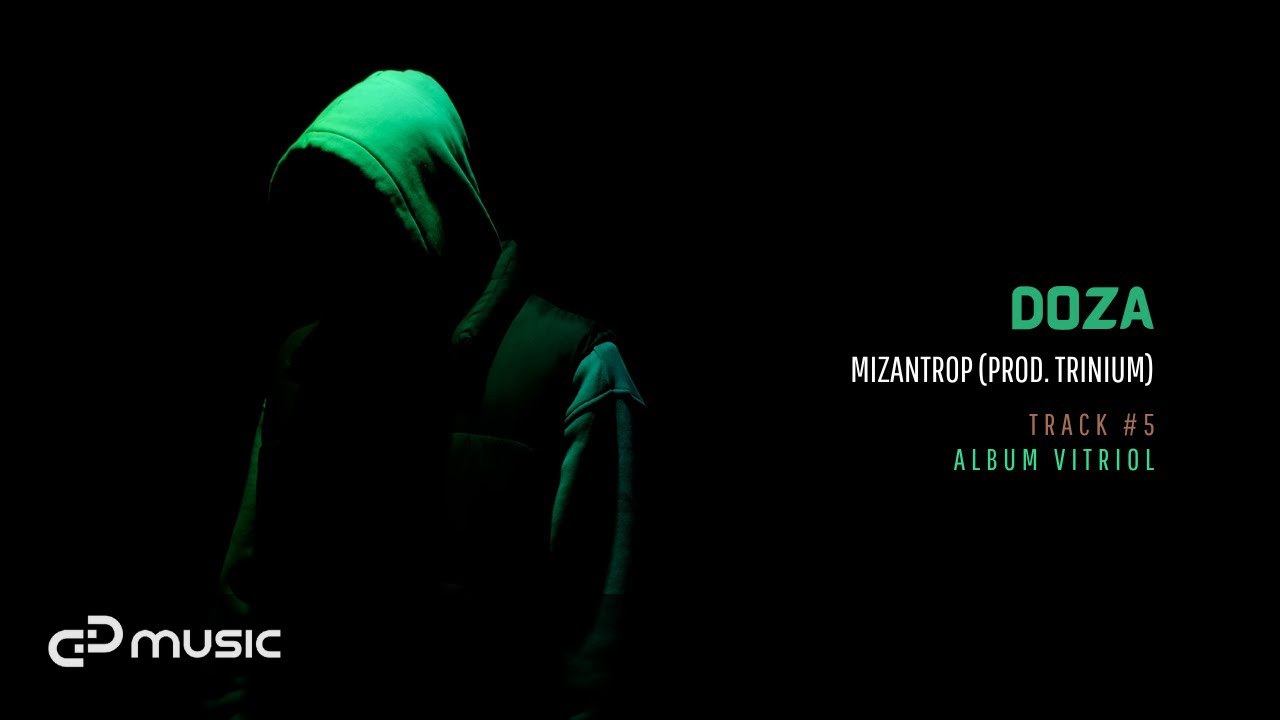 Watch DOZA MC - Mizantrop (prod. Trinium) on YouTube Watch DOZA MC - Mizantrop (prod. Trinium) on YouTube
