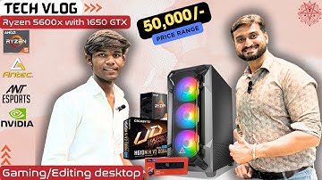 Ryzen 5 5600X desktop || 50K budget gaming pc || Editing desktop ||Acer 165hz gaming monitor