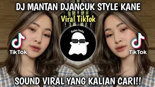 DJ MANTAN DJANCUK STYLE MENGKANE REMIX DJ DINAR FVNKY VIRAL TIKTOK!!