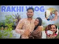 Rakhi celebration with family after a long time  vlog54