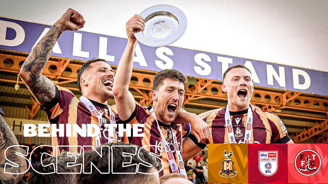Last Gasp Promotion! 🤯 | Behind the Scenes as Bradford City secure promotion 📈