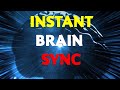 Instant Brain Hemisphere Sync ||| MANIFEST Anything You Want ||| VERY POWERFUL!