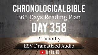 Day 358  ESV Dramatized Audio  One Year Chronological Daily Bible Reading Plan  Dec 24