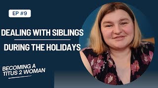 How to deal with difficult people this Holiday season | Ep 9