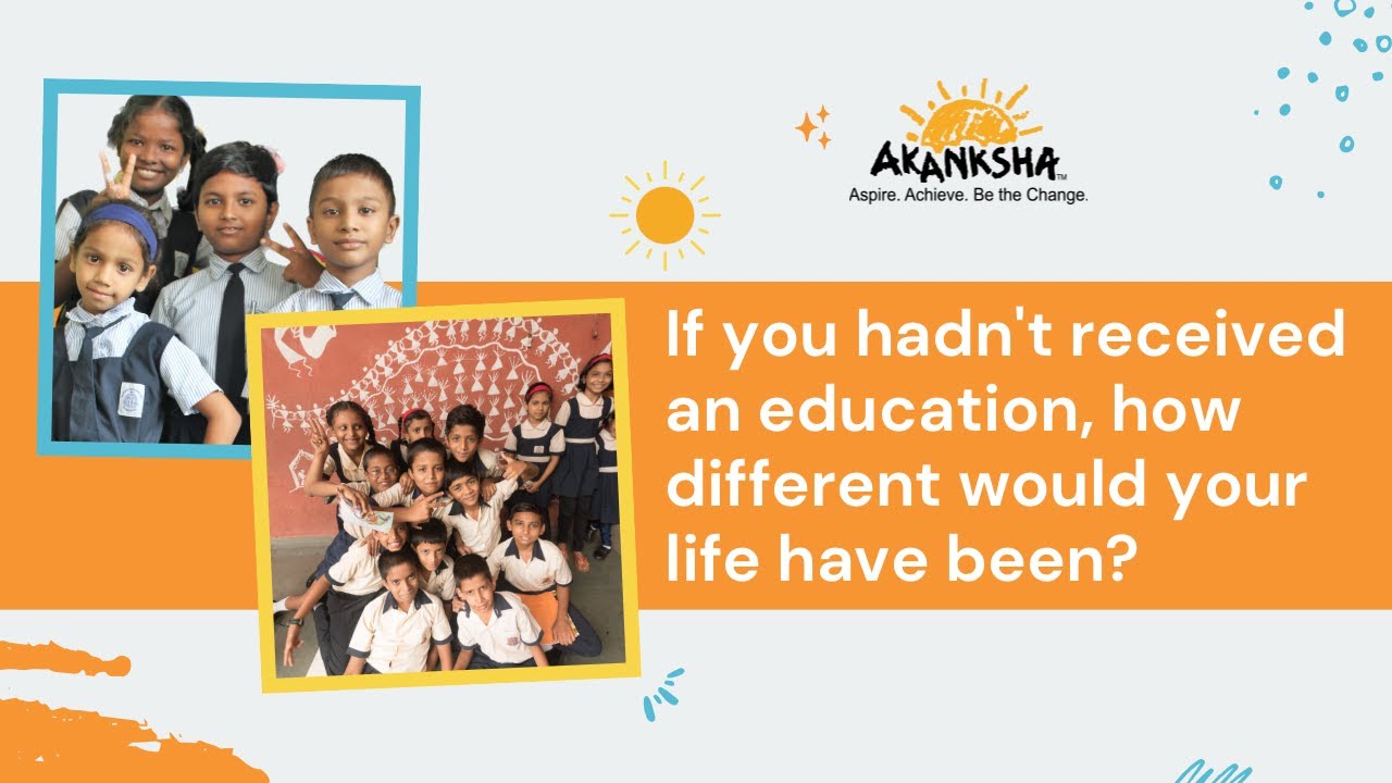 How Akanksha Foundation Is Impacting Children From Underserved