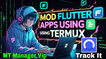 🚀Mod Flutter Asset Apps | Using Termux and MT Manager VIP | Clown Tricks